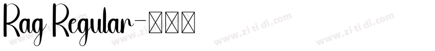 Rag Regular字体转换